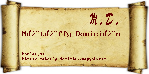 Mátéffy Domicián névjegykártya